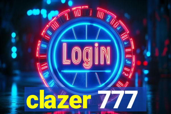 clazer 777